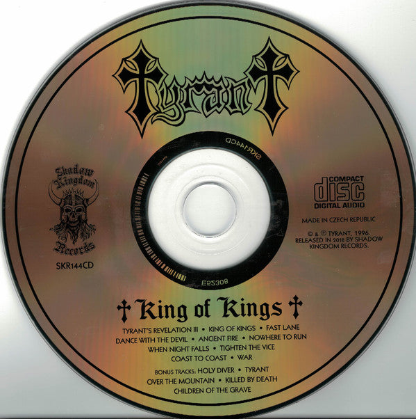 Tyrant (8) : King Of Kings (CD, Album, RE, RM, Dig)