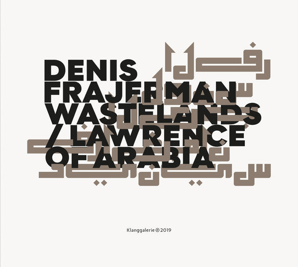Denis Frajerman : Wastelands / Lawrence Of Arabia (CD, Album)