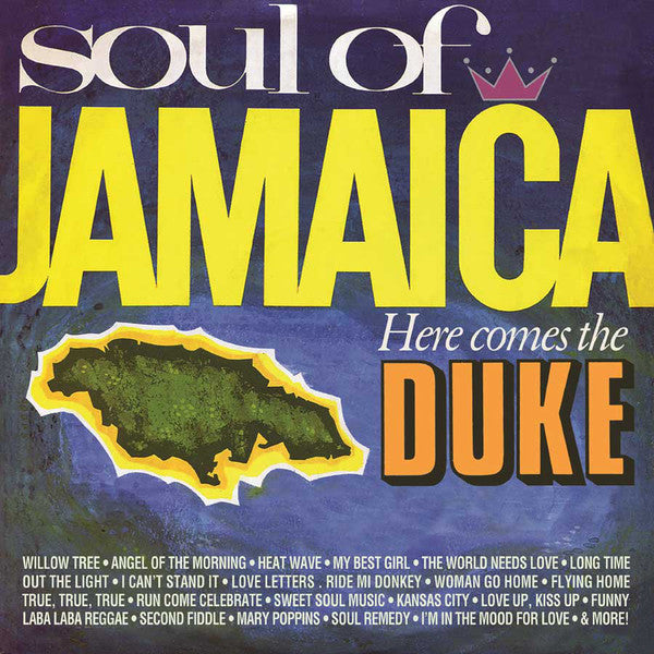 Various : Soul Of Jamaica / Here Comes The Duke (CD, Album, RE + CD, Album, RE + Comp)
