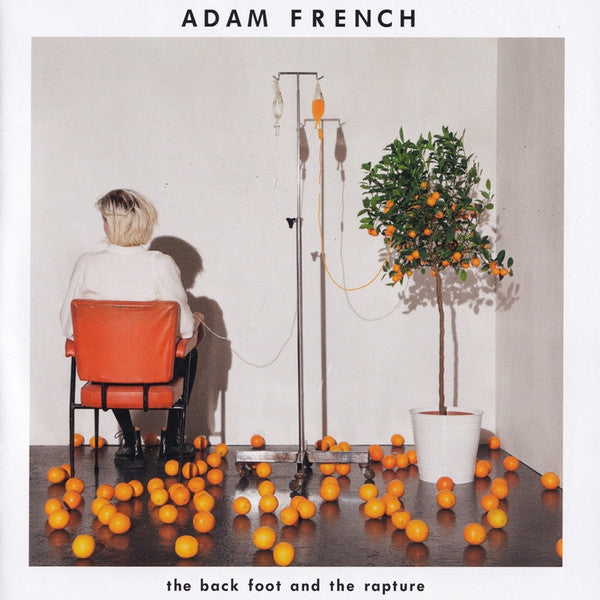Adam French (3) : The Back Foot And The Rapture (CD, Album)