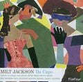 Milt Jackson : Da Capo (CD, Comp)