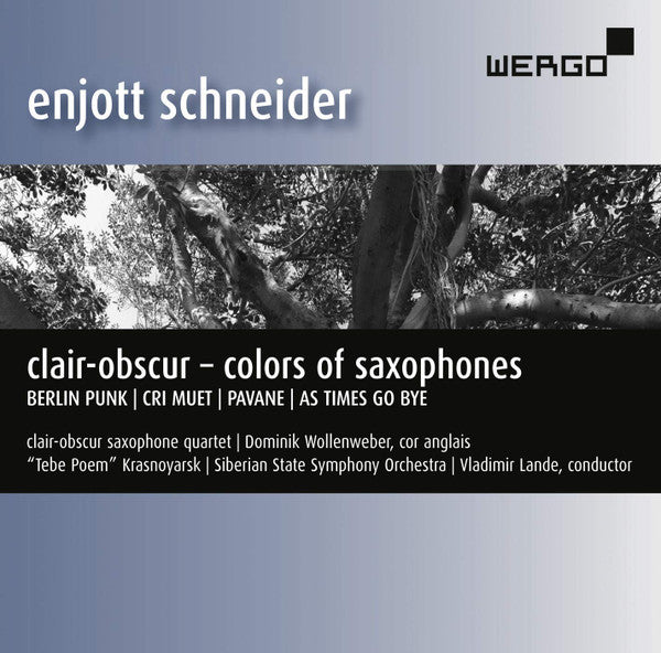 Enjott Schneider : Clair-Obscur - Colors Of Saxophones (CD, Album)