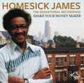 Homesick James : The Sensational Recording: Shake Your Money Maker (CD, Comp)