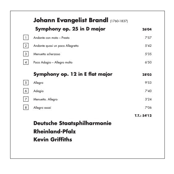 Johann Evangelist Brandl, Staatsphilharmonie Rheinland-Pfalz, Kevin Griffiths (3) : Symphonies Op. 12 & Op. 25 (CD, Album)