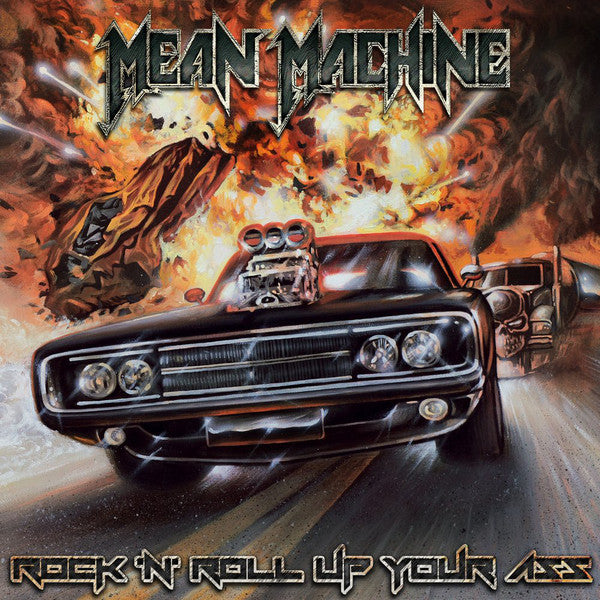Mean Machine (7) : Rock 'n' Roll Up Your Ass (CD, Album)