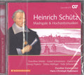 Heinrich Schütz / Dorothee Mields, Isabel Schicketanz, David Erler, Georg Poplutz, Tobias Mäthger, Felix Schwandtke, Dresdner Kammerchor, Hans-Christoph Rademann : Madrigale & Hochzeitsmusiken (CD)