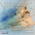 Angelo Benedetti, Sonia Bo, Fabrizio De Rossi Re, Riccardo Piacentini, Barbara Rettagliati, Joe Schittino, Francesco Traversi, Fabrizio Volpi, Duo Narthex : Trasfigurazioni: Music Per Flauto E Arpa (CD, Album)