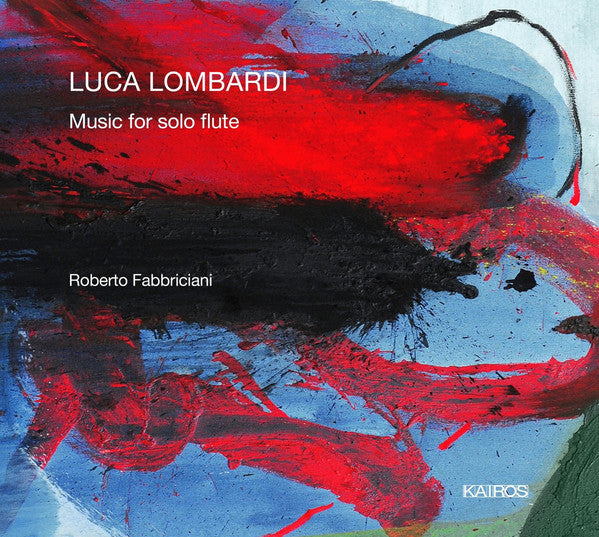 Luca Lombardi (2)  -  Roberto Fabbriciani : Music For Solo Flute (CD, Album)