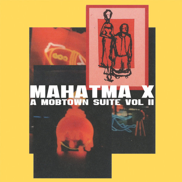 Mahatma X : A Mobtown Suite Vol II (CD, Album)
