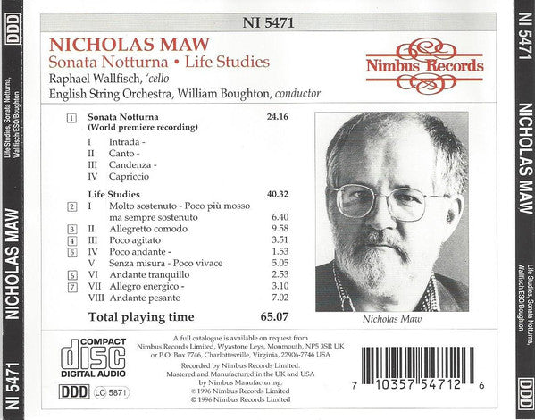 Nicholas Maw – English String Orchestra / Raphael Wallfisch , 'cello/ William Boughton : Sonata Notturna • Life Studies (CDr, RE)