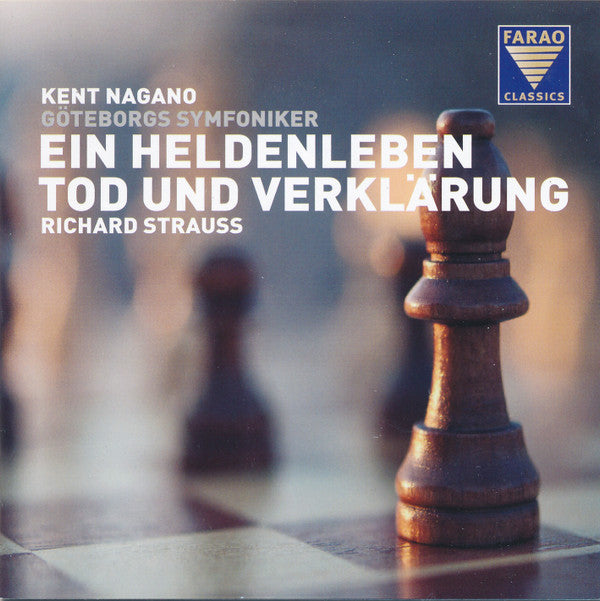 Richard Strauss - Göteborgs Symfoniker, Kent Nagano : Ein Heldenleben; Tod Und Verklärung (CD, Album)