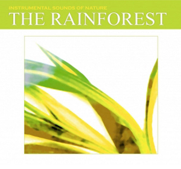 Instrumental Sounds Of Nature : The Rainforest (CD)
