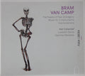 Bram Van Camp, Het Collectief, Liesbeth Devos, Vykintas Baltakas : The Feast Of Fear And Agony/Music For 3 Instruments/Improvisations (CD, Album)