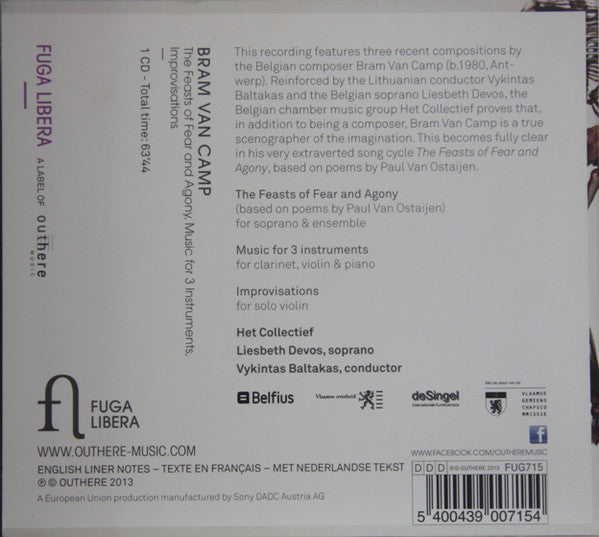 Bram Van Camp, Het Collectief, Liesbeth Devos, Vykintas Baltakas : The Feast Of Fear And Agony/Music For 3 Instruments/Improvisations (CD, Album)