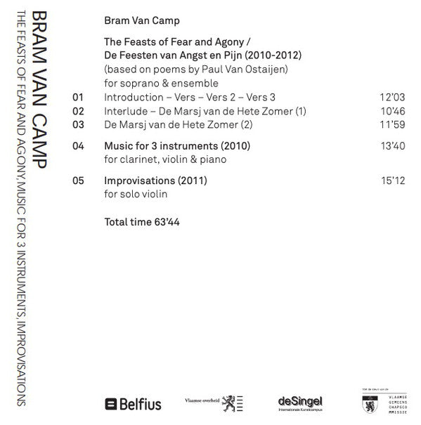 Bram Van Camp, Het Collectief, Liesbeth Devos, Vykintas Baltakas : The Feast Of Fear And Agony/Music For 3 Instruments/Improvisations (CD, Album)