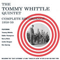 Tommy Whittle Quintet : Complete Recordings 1958-59 (CD, Comp)