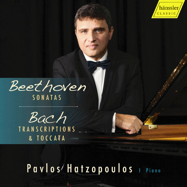 Ludwig van Beethoven, Johann Sebastian Bach, Pavlos Hatzopoulos : Sonatas; Transcriptions & Toccata (CD, Album)