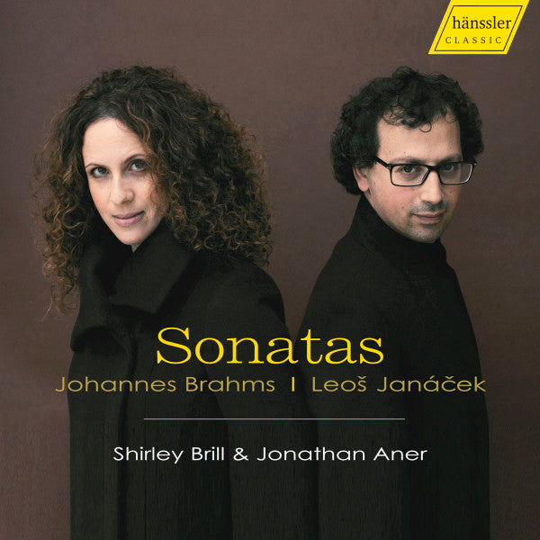 Johannes Brahms | Leoš Janáček, Shirley Brill & Jonathan Aner : Sonatas (CD, Album)