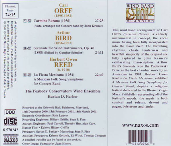 Carl Orff / Arthur Bird / Herbert Owen Reed - The Peabody Conservatory Wind Ensemble, Harlan D. Parker : Carmina Burana Suite / Serenade For Wind Instruments / La Fiesta Mexicana (CD, Album)