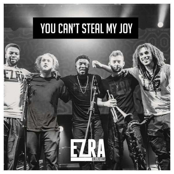 Ezra Collective : You Can't Steal My Joy (CD, Album)