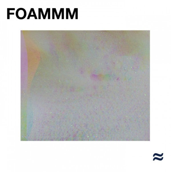FOAMMM : FOAMMM (LP, Album, Clo)