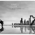Isabelle Olivier : In Between (CD, Album)