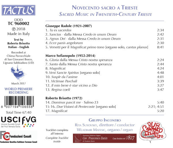 Giuseppe Radole, Marco Sofianopulo, Roberto Brisotto, Gruppo Incontro, Wladimir Matesic, Rita Susovsky : Cantus Dei Gloriae: Novocento Sacro A Trieste - Sacred Music In Twentieth-Century Trieste (CD, Album)