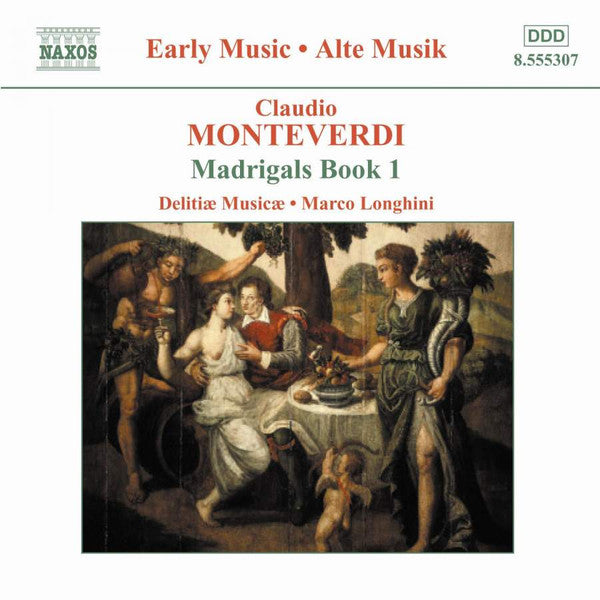 Claudio Monteverdi, Delitiæ Musicae, Marco Longhini (2) : Madrigals Book 1 (CD, Album)