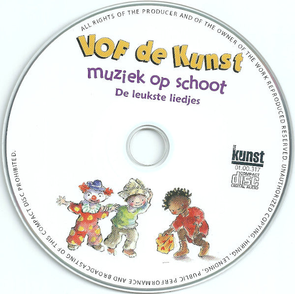 VOF De Kunst : Muziek Op Schoot (De Leukste Liedjes) (CD, Comp)
