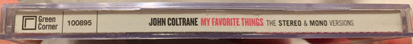 John Coltrane : My Favorite Things: The Stereo & Mono Versions (2xCD, Album, Mono, RE, RM, 24-)