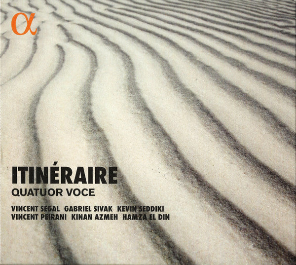 Quatuor Voce - Vincent Segal, Gabriel Sivak, Kevin Seddiki, Vincent Peirani, Kinan Azmeh, Hamza El Din : Itinéraire (CD, Album)