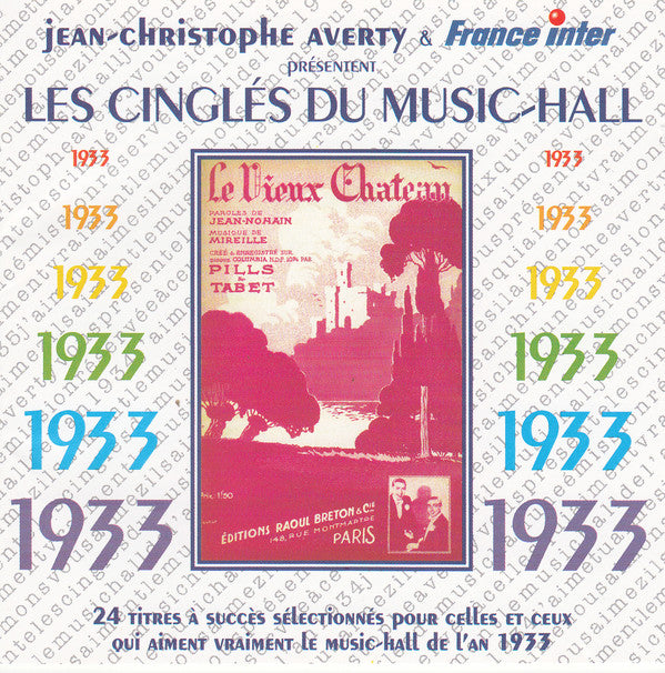 Various : Jean-Christophe Averty & France Inter Présentent Les Cinglés Du Music-Hall 1933 (CD, Comp)