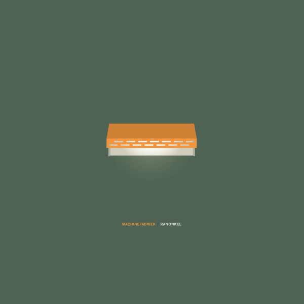 Machinefabriek : Ranonkel (LP, Album, RE, Bon)