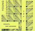 Young Scientist : Results Not Answers (CD, Album, RE)