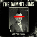 The Damnit Jims : Just Punk Enough (CD, Album)
