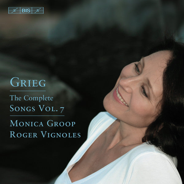 Edvard Grieg - Monica Groop, Roger Vignoles : The Complete Songs Vol.7 (CD, Album)