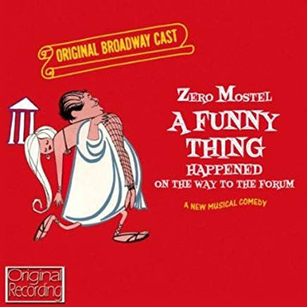 "A Funny Thing Happened On The Way To The Forum" Original Broadway Cast : A Funny Thing Happened On The Way To The Forum (CD, Album)