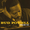 Bud Powell : Birdland 1953 (CD-ROM, Album, P/Unofficial)