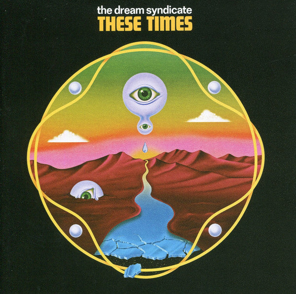 The Dream Syndicate : These Times (CD, Album)