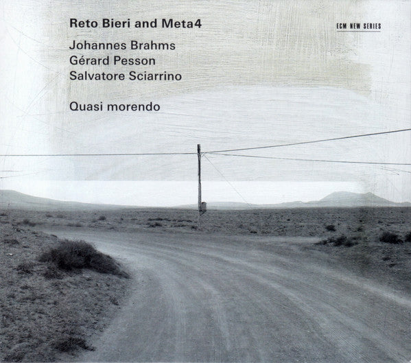 Reto Bieri And Meta4 Quartet, Johannes Brahms / Gérard Pesson / Salvatore Sciarrino : Quasi Morendo (CD, Album)