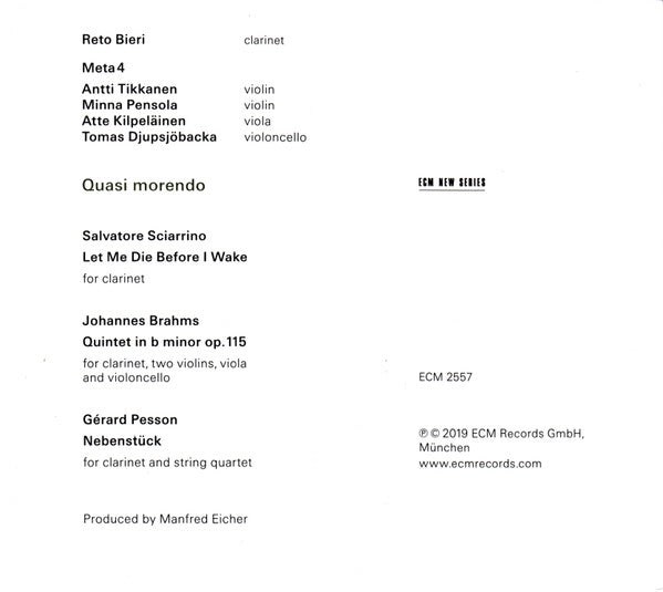 Reto Bieri And Meta4 Quartet, Johannes Brahms / Gérard Pesson / Salvatore Sciarrino : Quasi Morendo (CD, Album)