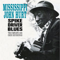 Mississippi John Hurt : Spike Driver Blues - The Complete 1928 Okeh Recordings (CD, Comp, RM)