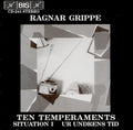 Ragnar Grippe : Ten Temperaments / Situation 1 / Ur Undrens Tid (CD, Album, RE)