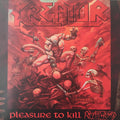 Kreator : Pleasure To Kill (CD, Album, RE, RM, Dig)