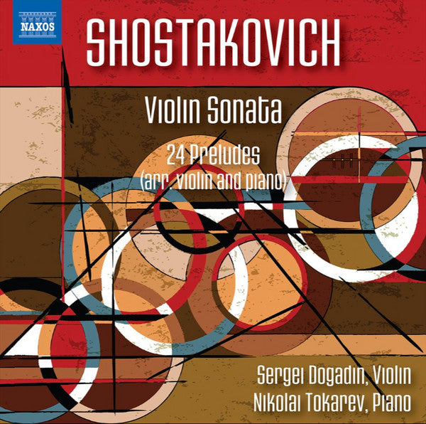 Dmitri Shostakovich, Sergeij Dogadin, Nikolai Tokarev : Violin Sonata; 24 Preludes (CD, Album)