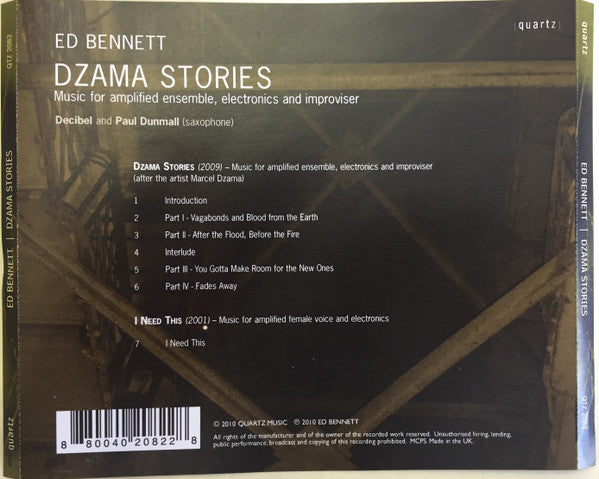 Ed Bennett (3), Decibel (25), Paul Dunmall : Dzama Stories: Music for Amplified Ensemble, Electronics and Improviser (CD)
