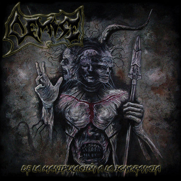 Demise (18) : De La Manipulacion A La Ignorancia (LP, Album)