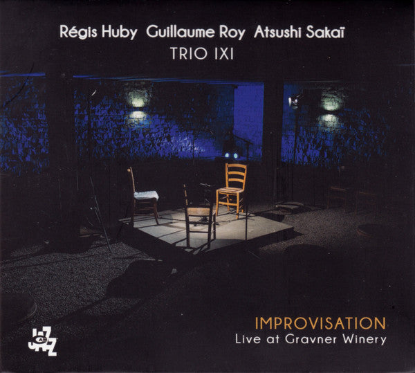 Régis Huby, Guillaume Roy, Atsushi Sakaï, Trio IXI : Improvisation (CD, Album)