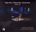 Régis Huby, Guillaume Roy, Atsushi Sakaï, Trio IXI : Improvisation (CD, Album)