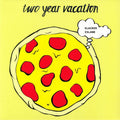Two Year Vacation : Slacker Island (LP, Album)